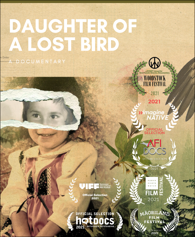 Daughter of a Lost Bird Documentary, multiple award winner.