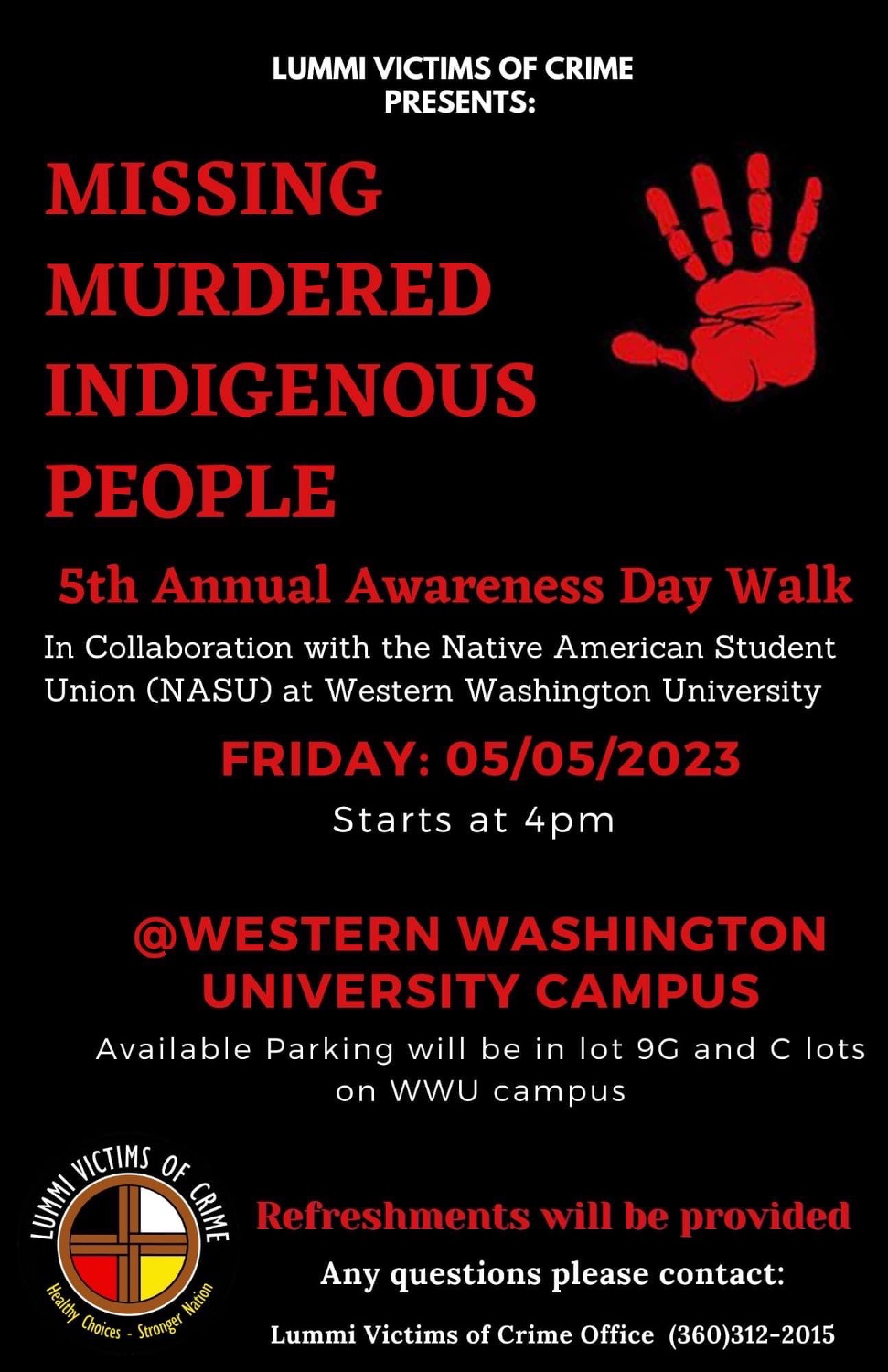 Missing Murdered Indigenous People in red text next to a red hand print. This is a poster used to advertise the walk.